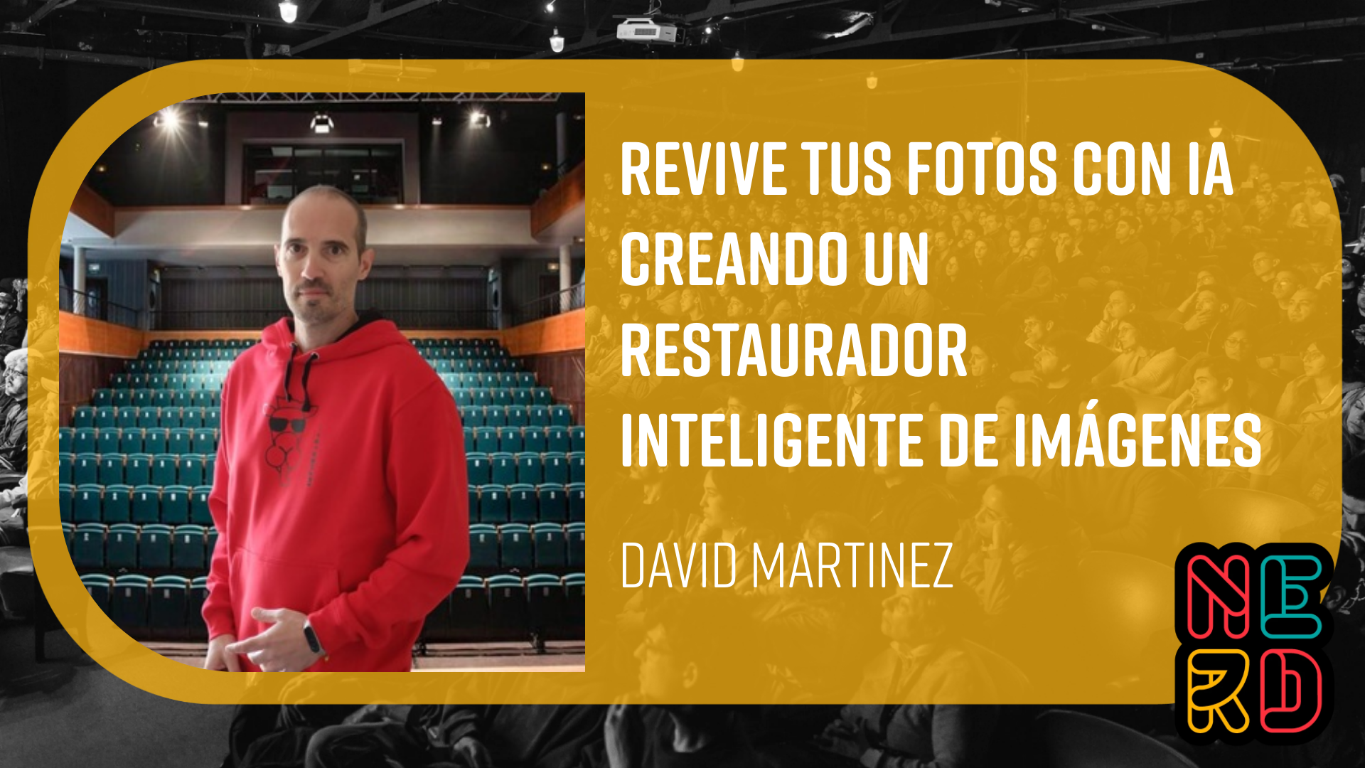 Conferencias Revive tus fotos con IA creando un restaurador inteligente de imágenes